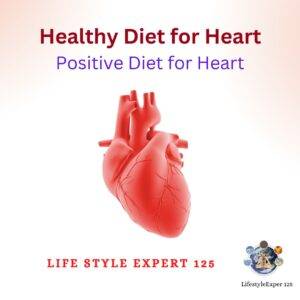 Healthy Diet for Heart 